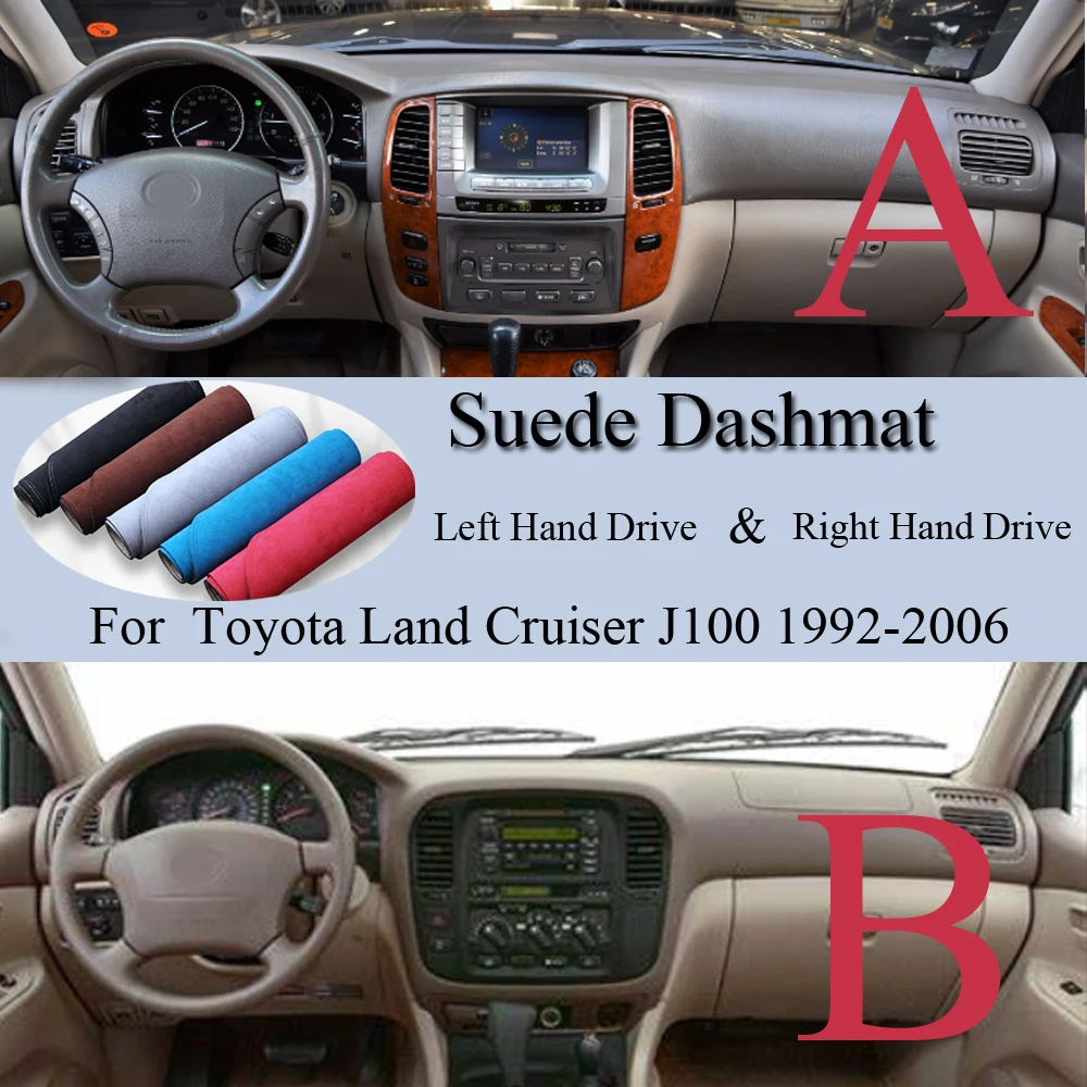 

For Toyota Land Cruiser J100 1998-2006 LandCruiser 100 Suede Dashmat Dash Mat Cover Dashboard Pad Carpet Car Styling Accessory