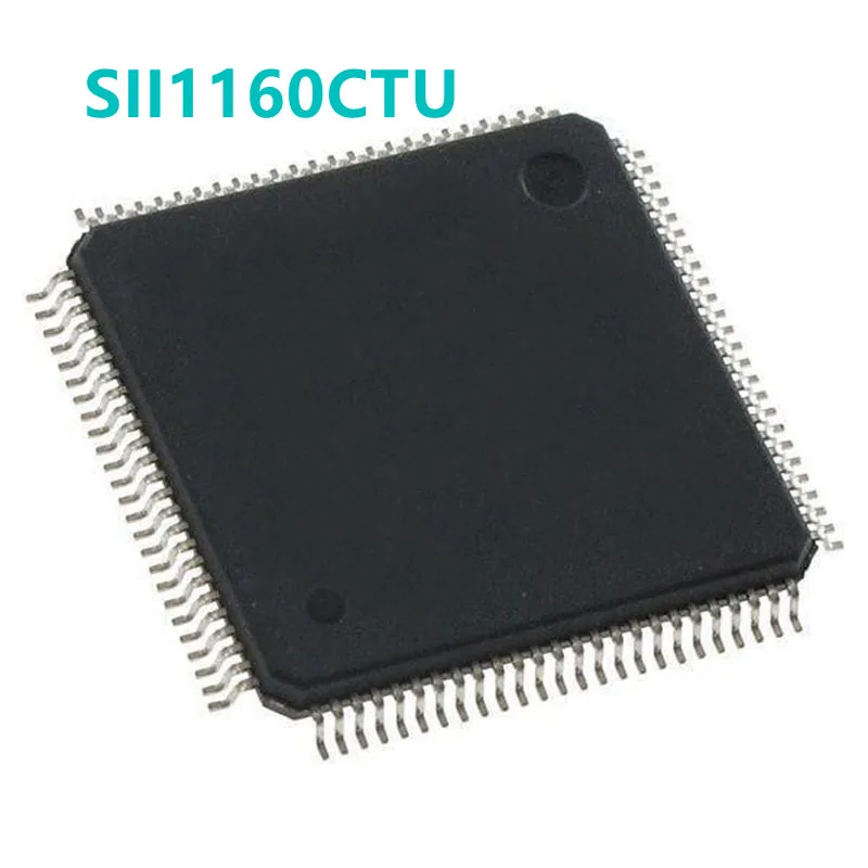 

1 шт., SII1160CTU TQFP100 SIL1160CTU, ЖК-дисплей, новый оригинальный чип