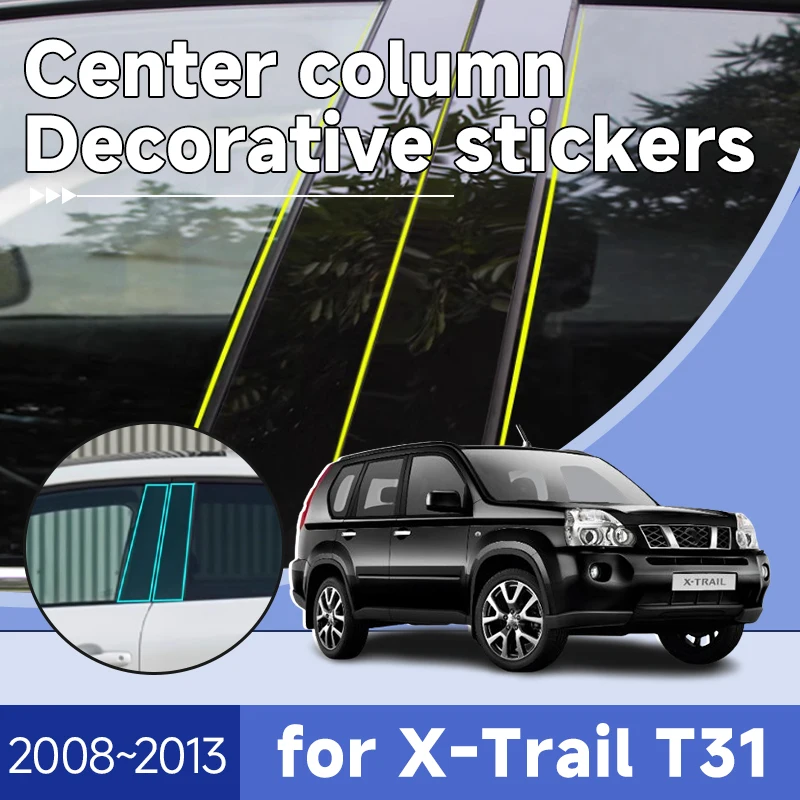 Декоративная стойка для автомобиля Nissan X-Trail T31 аксессуары Dongfeng Fengdu MX6 2008 ~ 2013