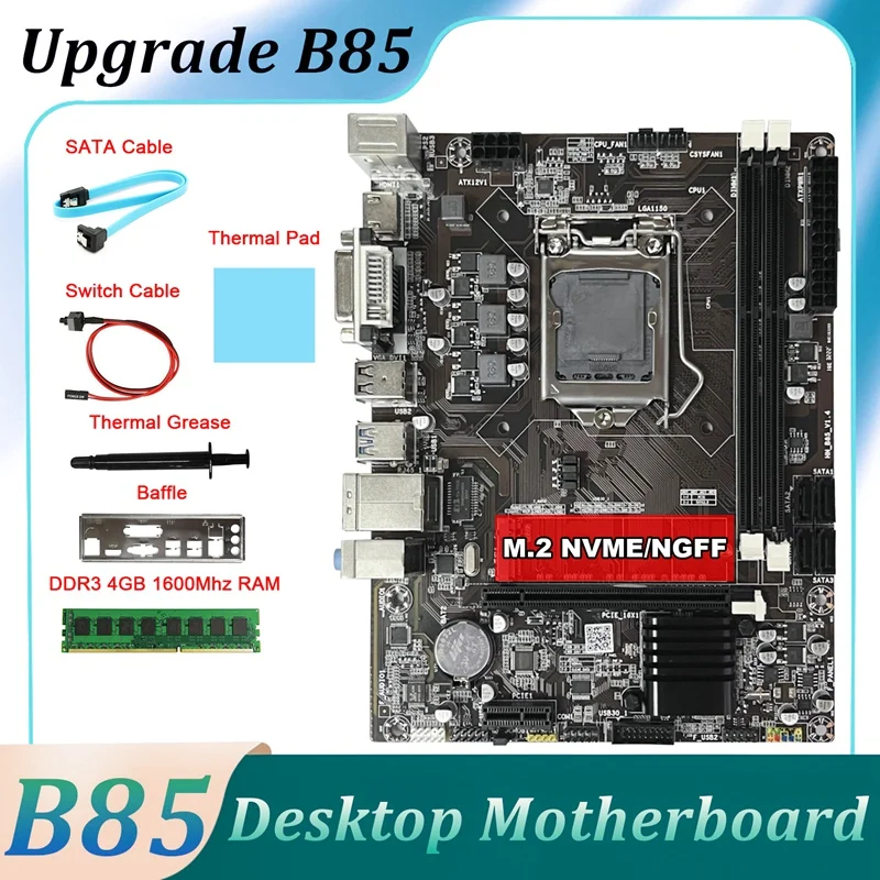 

Motherboard+DDR3 4GB 1600Mhz RAM+SATA Cable+Switch Cable+Baffle+Thermal Grease LGA1150 B85 For 4Th I7 I5 I3 CPU