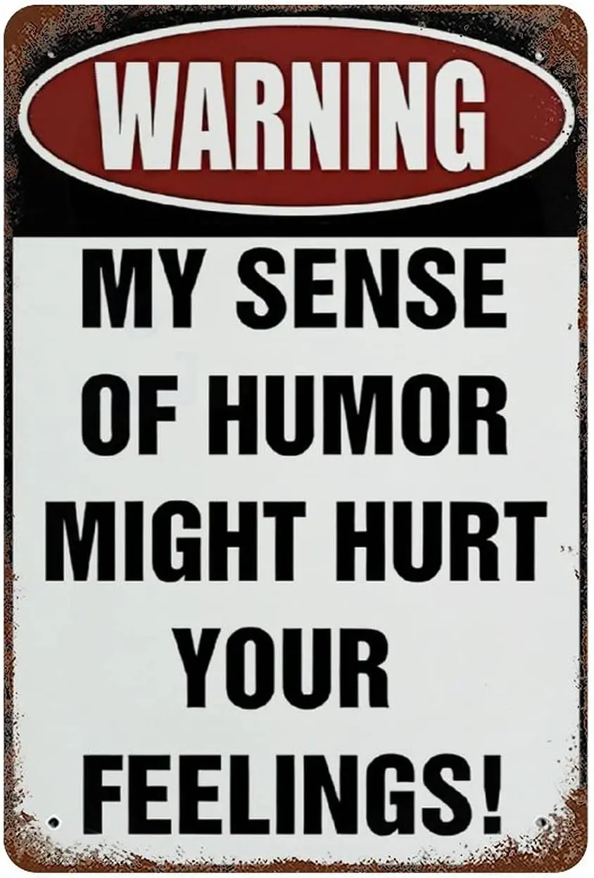 Забавный надпись «Мой чувство юмора» может повредить ваши ощущения в стиле ретро, забавный саркастический жестяной знак, винтажный металлический знак для мужской пещеры