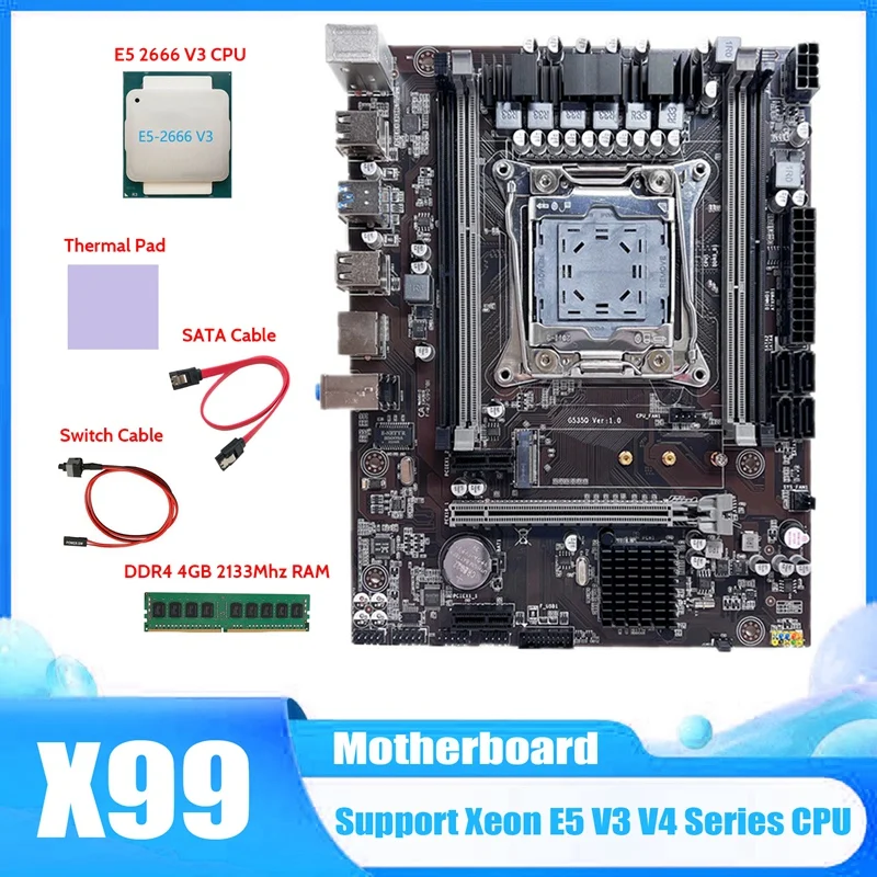

Материнская плата X99, системная плата компьютера + процессор E5 2666 V3 + DDR4 4G 2133 МГц ОЗУ + кабель SATA + кабель переключателя + термоподушка