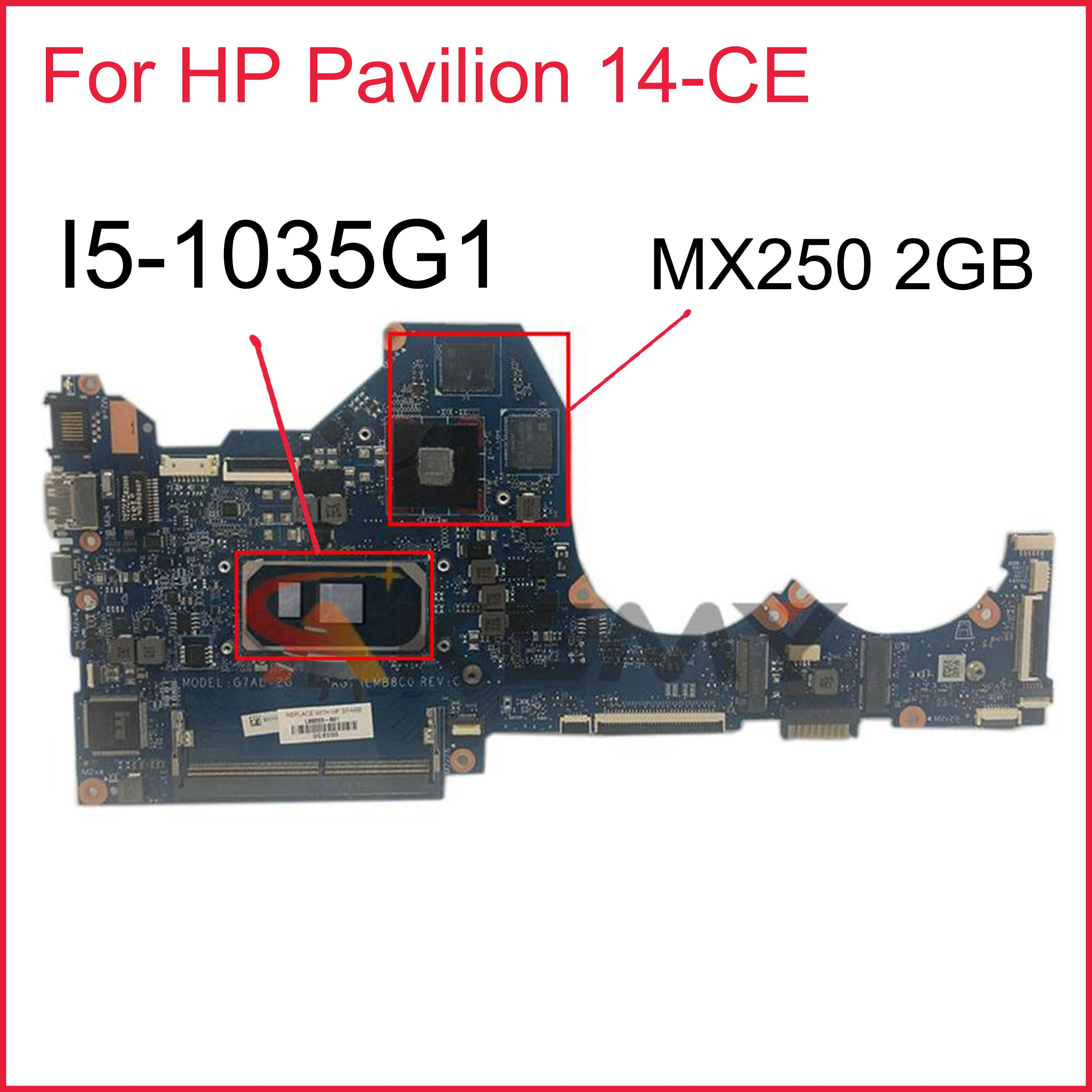

For HP Pavilion 14-CE Laptop Motherboard L67078-601 DAG7ALMB8C0 G7AL-2G L67078-001 With SRJKL I5-1035G1 MX250 2GB Fully Tested