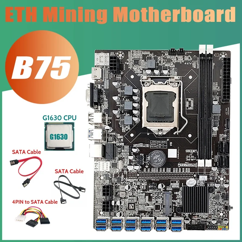 B75 12USB ETH Mining Motherboard+G1630 CPU+2XSATA Cable+4PIN To SATA Cable 12USB3.0 B75 USB ETH Miner Motherboard