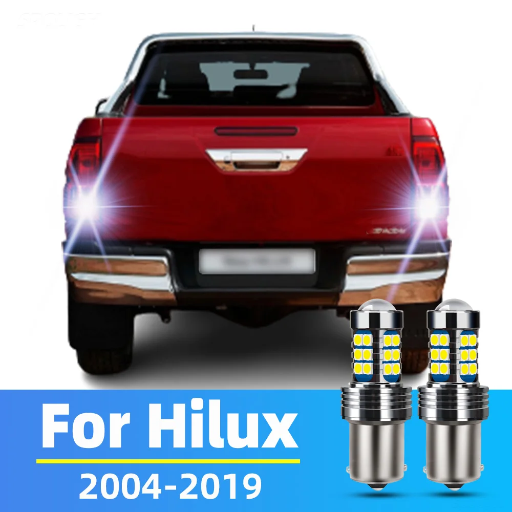 

2pcs LED Reverse Light For Toyota Hilux Accessories 2004-2019 2010 2011 2012 2013 2014 2015 2016 2017 2018 Backup Back Up Lamp
