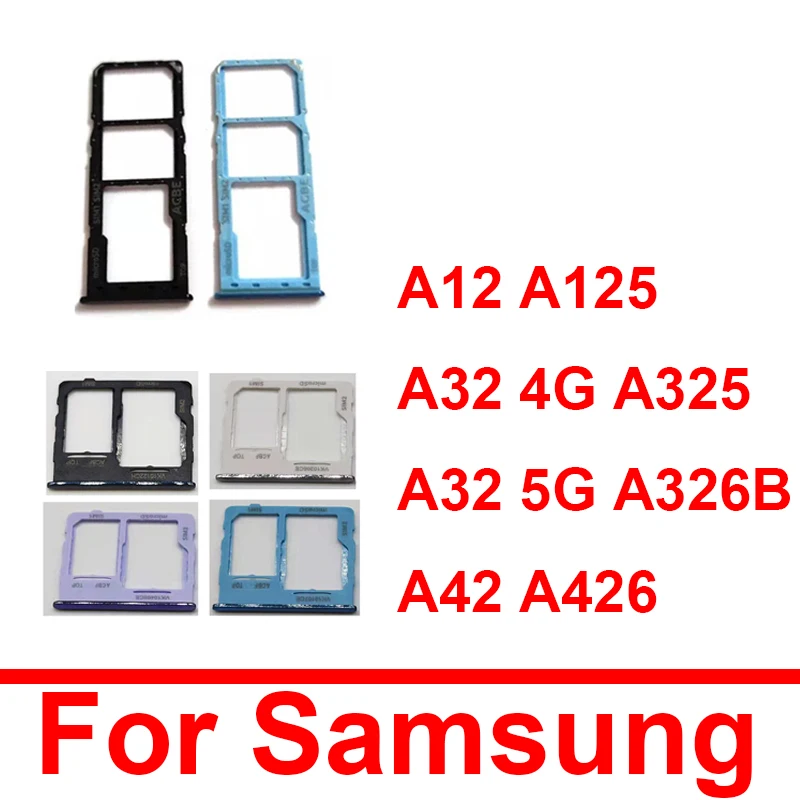 Лоток для Sim-карты для Samsung A12 A125 A125F A125M A125N A32 4G A325 A325F A325M A32 Φ A326B A326BR A42 A426