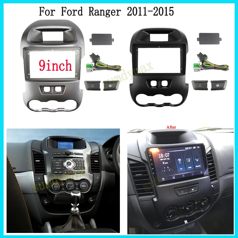 

Рамка для автомобильного радио 9i nch android 2din для Ford Ranger 2011-2015 9 дюймов, большой экран, приборная панель, рамка, комплект кабеля