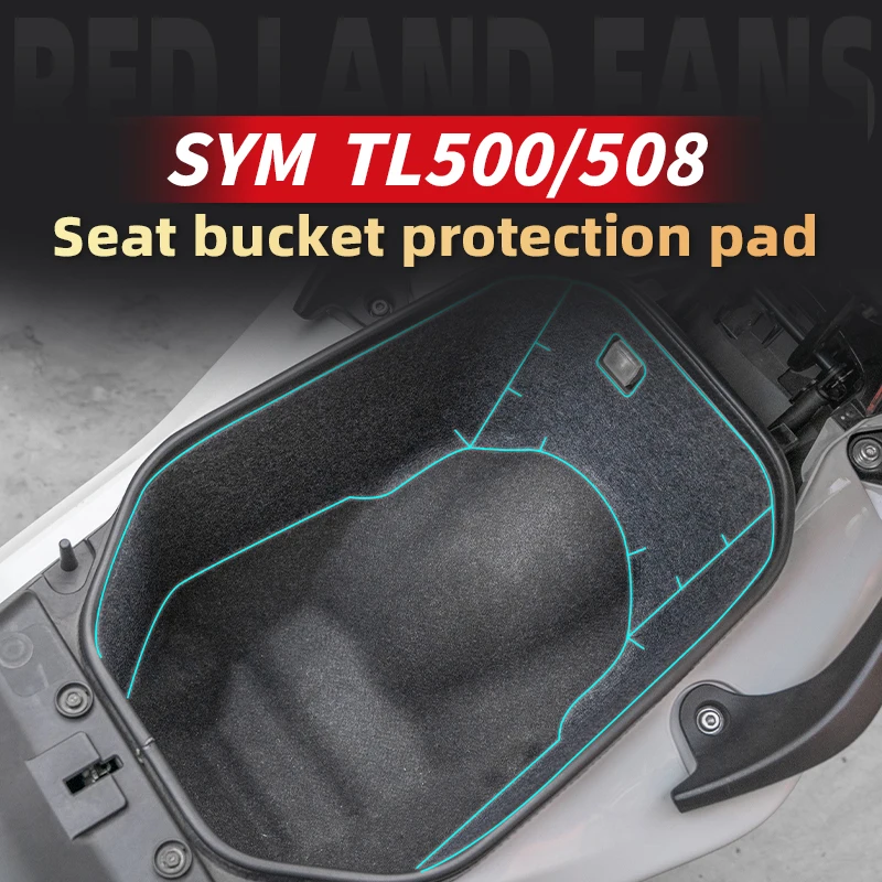 

Used For SYM TL 500 508 Motorcycle accessories Motorcycle Storage Box Leather Rear Trunk Cargo Liner Protector Seat Bucket Pad
