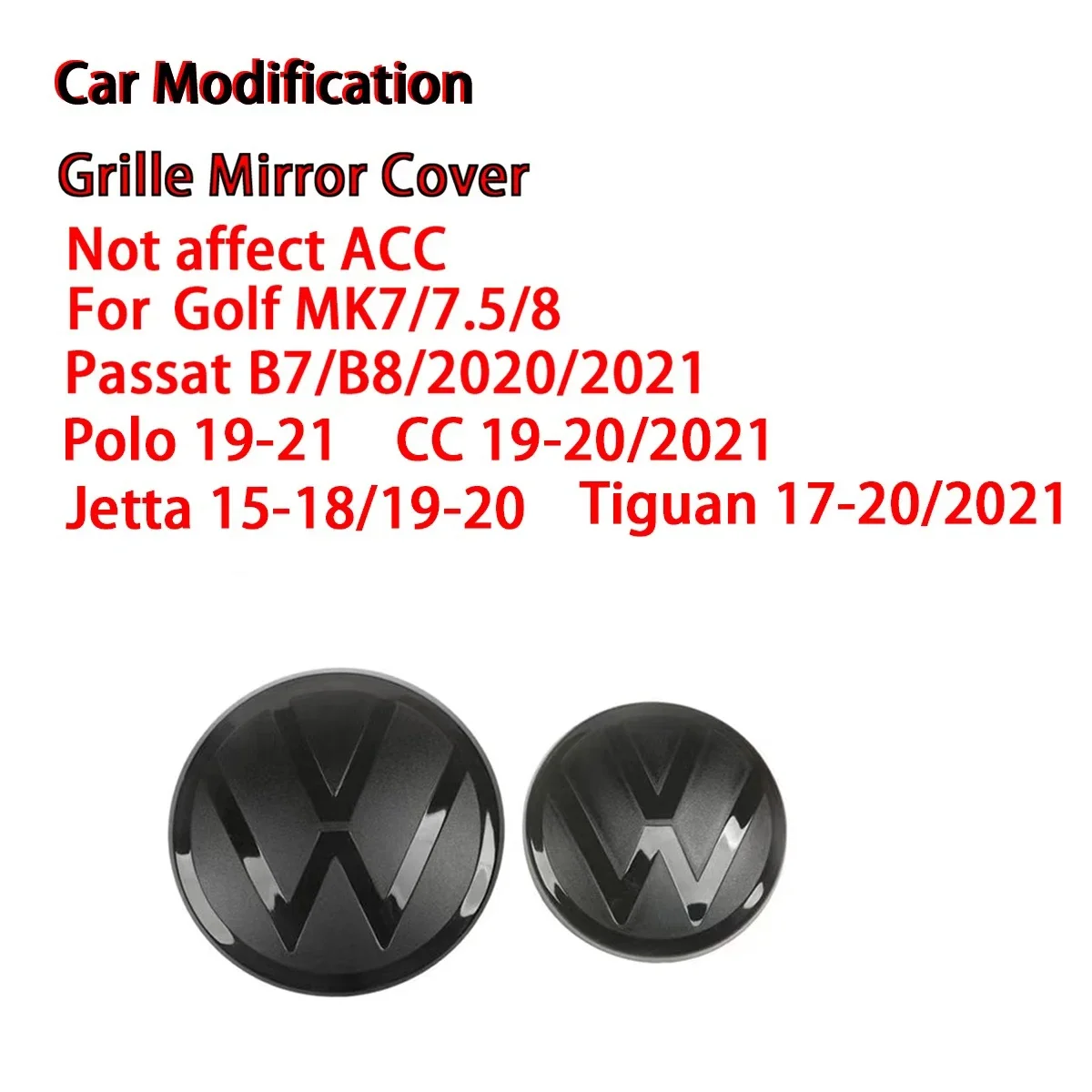 

Не влияет на переднюю решетку ACC с эмблемой логотипа или заднюю крышку багажника для Volkswagen Golf 7/7,5/8 Passat B8 Polo Jetta Tiguan