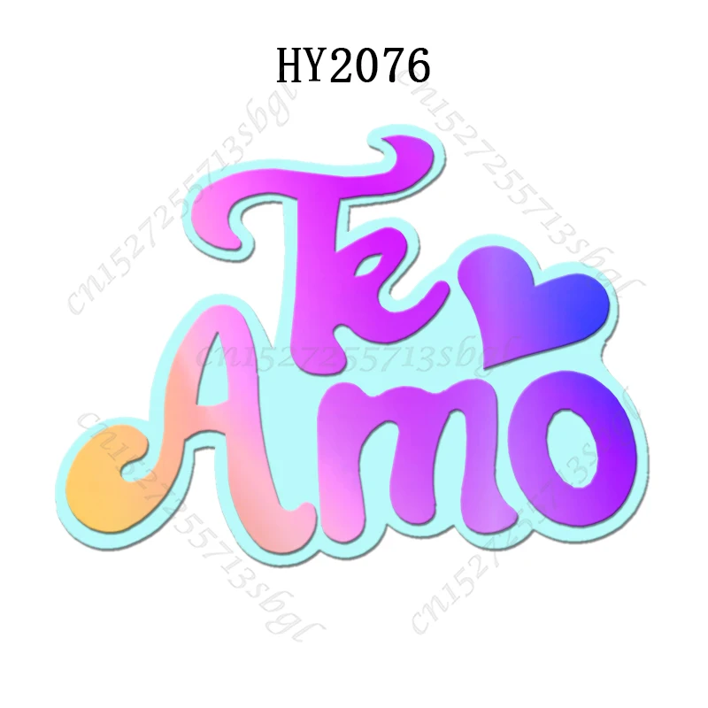 

DIY испанская фраза «I Love You» Штампы для резки 2022 и деревянная форма, подходит для обычных высекальных машин на рынке.