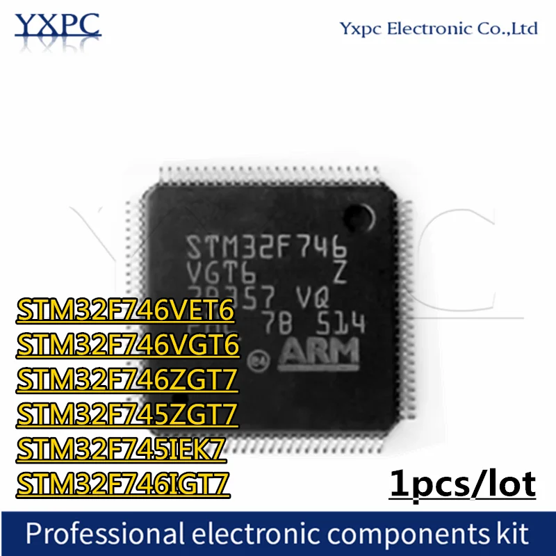 1pcs STM32F746VET6 STM32F746VGT6 STM32F746ZGT7 STM32F745ZGT7 STM32F745IEK7 STM32F746IGT7 Microcontroller chip