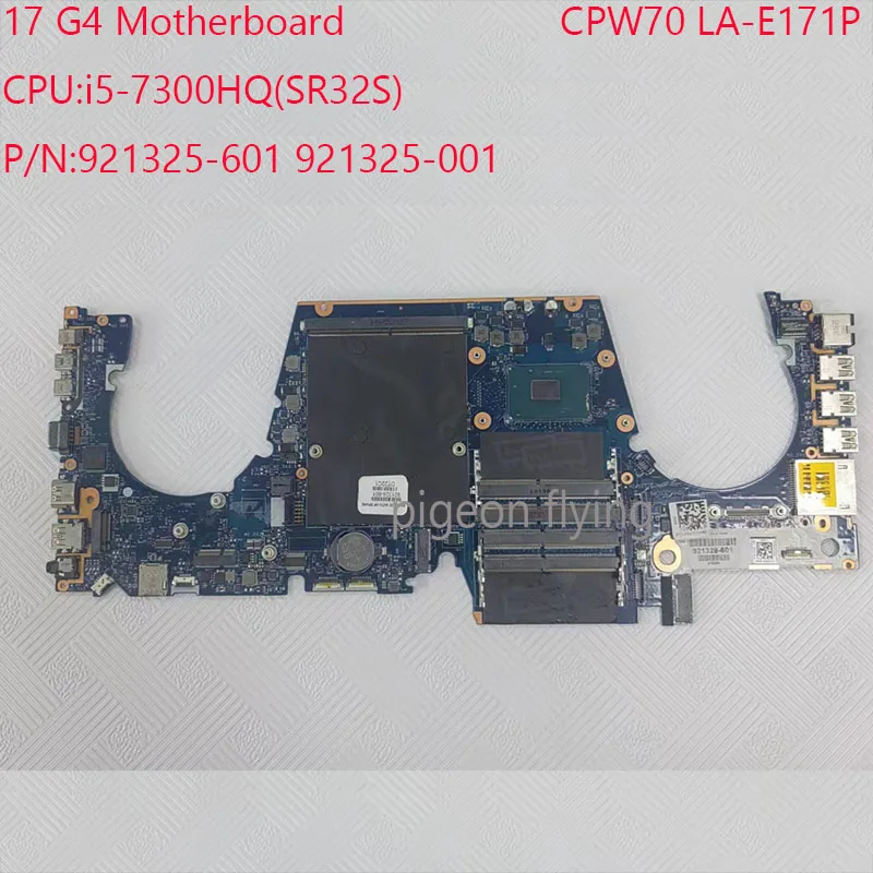 

CPW70 LA-E171P 17 G4 Motherboard 921325-601 921325-001 For HP ZBook 17 G4 Laptop i5-7300HQ 100%Test OK
