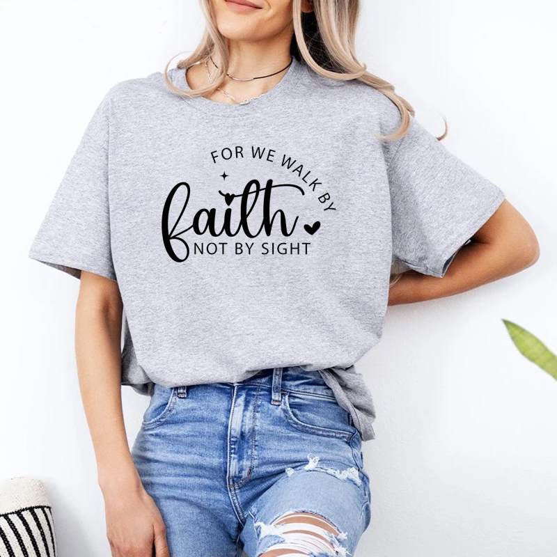 Женские футболки For We Walk By Faith Not Sight хлопковые летние модные с круглым вырезом