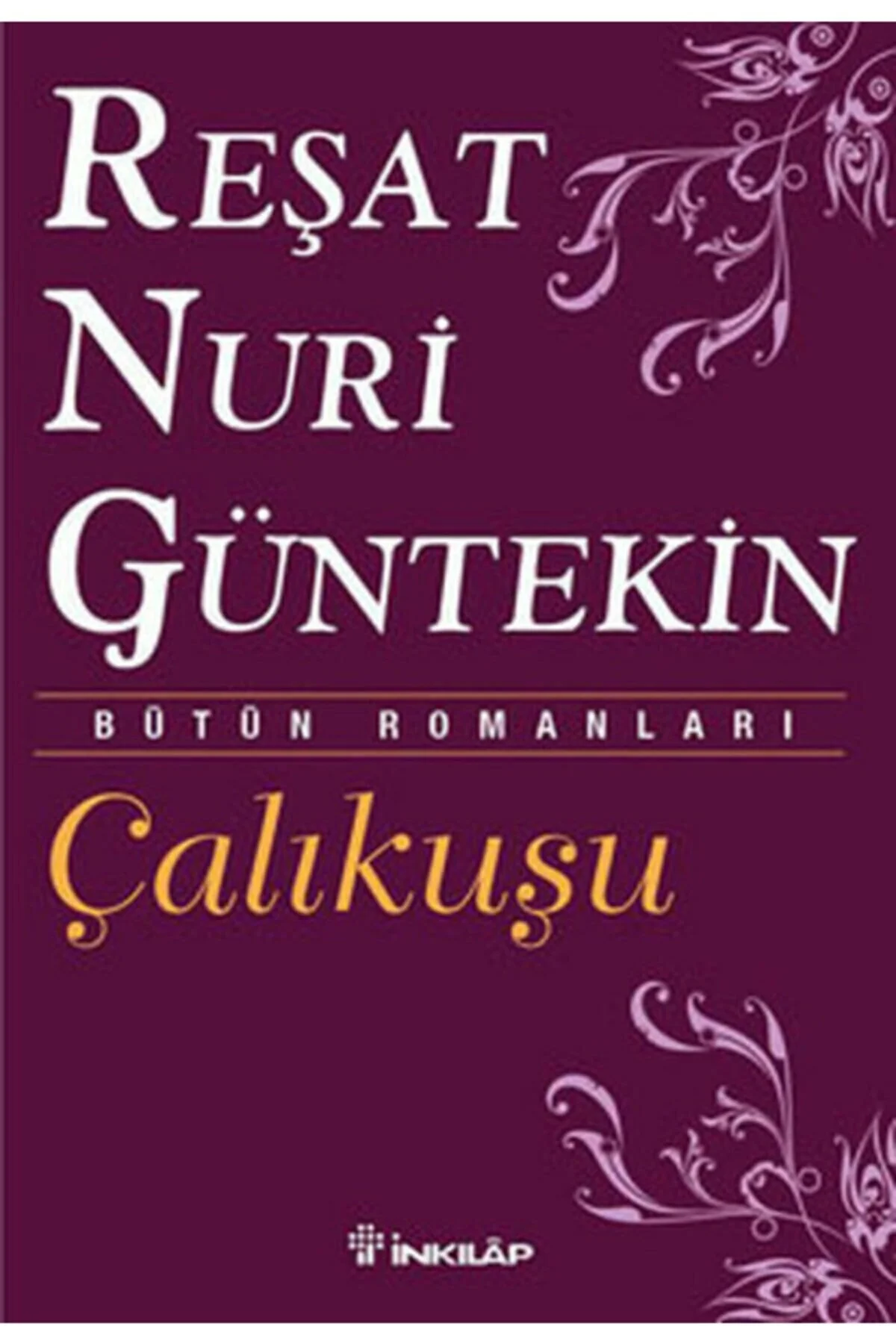 

Turkish Novel Wren Reşat Nuri Gültekin