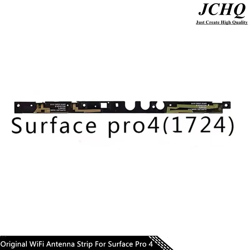 

JCHQ Original Wifi Antenna For Surface Pro 4 1724 Bluetooth Signal Strip X939878 X939879