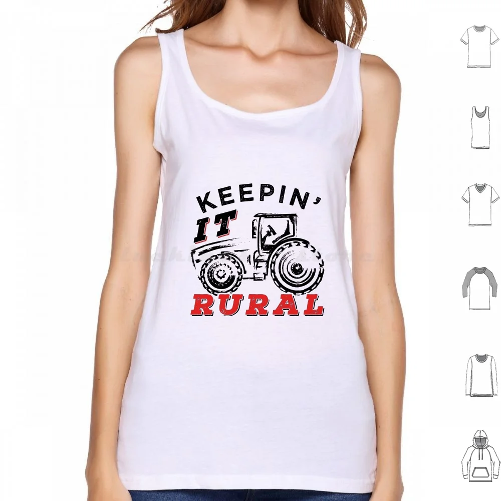 

Keeping It Rural Funny Farmer Gift Tank Tops Vest Sleeveless Keepin It Rural Farm On Tractor Farmer Farmer Life Funny Farmer