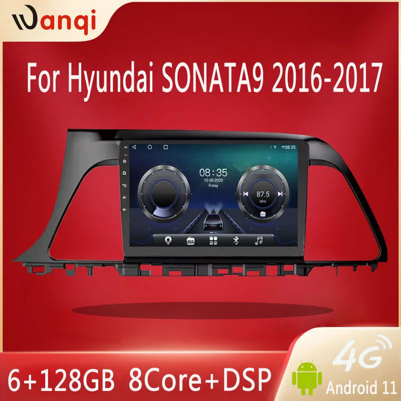 

Автомобильный GPS-радиоприемник 6 ГБ ОЗУ 128 Гб ПЗУ с мультимедийным проигрывателем Android 11 Bluetooth стерео для hyundai Sonata 9 2016-2017 BT5.0 DSP AHD