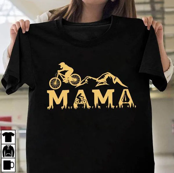 

Mama Shirt, Mountain Biking, Mother's day Unise T-shirt