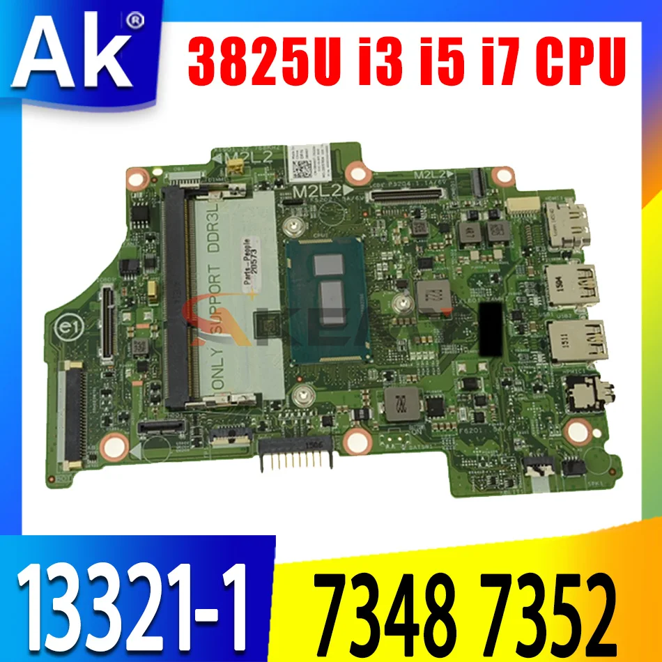

Материнская плата для ноутбука DELL Inspiron 7348 7352 7558 3825U i3 i5 i7 4-го поколения или процессора 5-го поколения Φ 08H90T 13321-1 Материнская плата