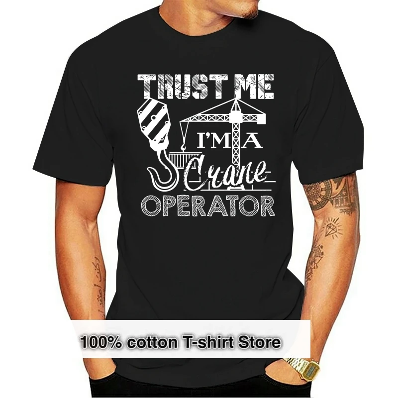 

Crane Operator Shirts - I Am A Crane Operator T shirts T-shirt