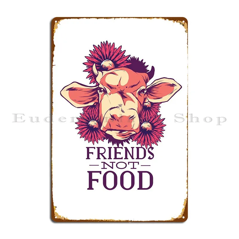 

Металлический плакат с надписью «Friends Not Food»