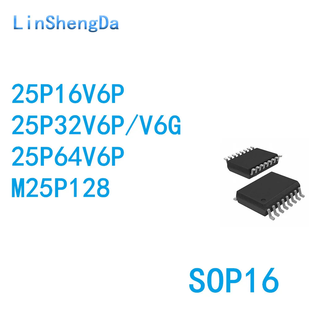 

10 шт., 25P16V6P M25P16 P32 P64 P128 P28 VMF6TP V6G V6P SMD SOP16