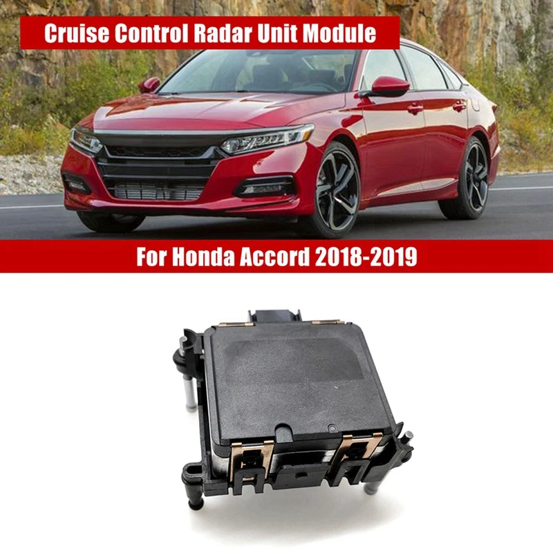 

1 PCS New Front Cruise Control Radar Unit Module Replacement Parts Accessories For Honda Accord 2018-2019 36801-TBA-A15