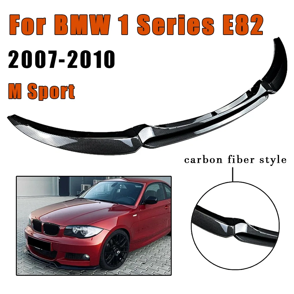 

Передний бампер, спойлер, губа для BMW 1 серии E82 M Sport 2007-2013, вид из углеродного волокна, комплект нижней части корпуса автомобиля, защитная плас...