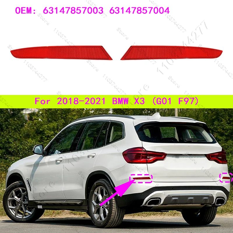 Для BMW X3 30i 30ix 30ex M M40ix (G01 F97) 2018-2021 гг. отражатель заднего бампера стоп-сигнал 63147857003
