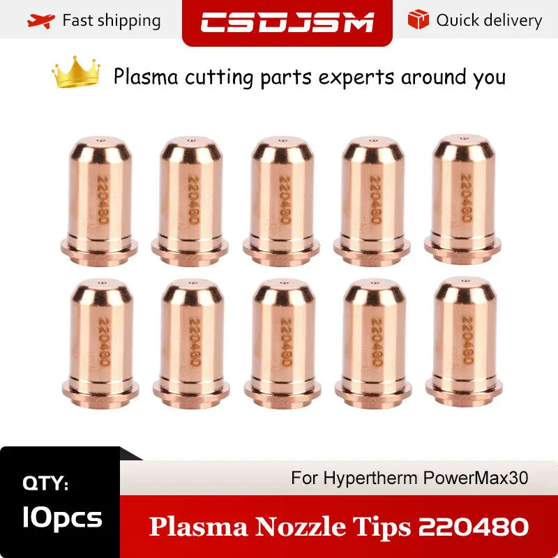 

CSDJSM，10Pcs 220480 Plasma Nozzle Tips For Hypertherm Powermax 30 Plasma Torch