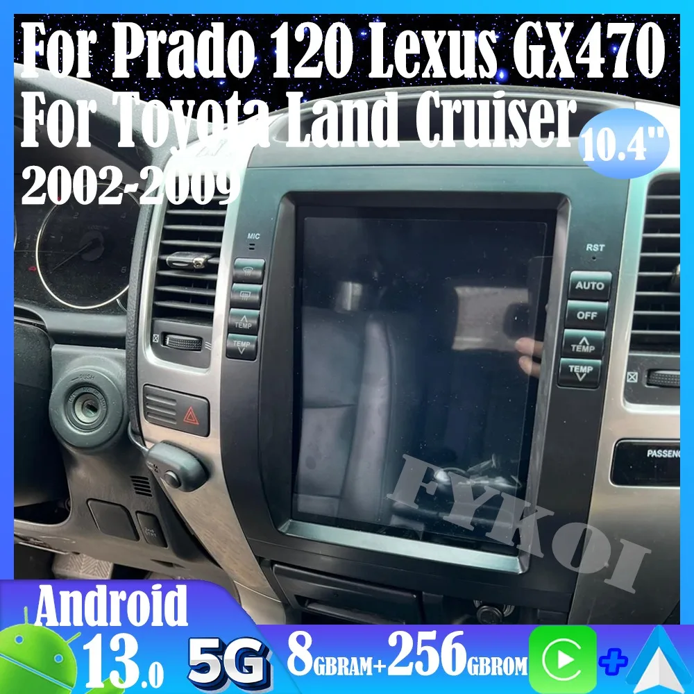 Android 13 For Prado 120 Lexus GX470 For Toyota Land Cruiser