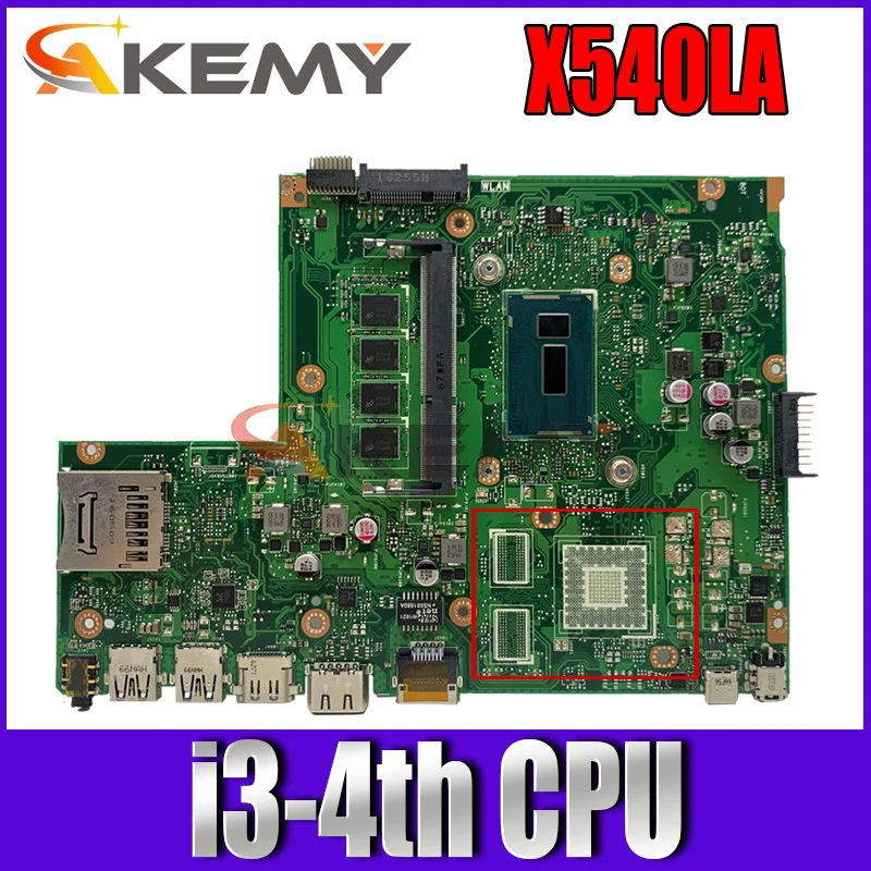 

Akemy X540LJ Laptop motherboard for ASUS VivoBook X540LA F540LJ F540LA F540L A540LJ A540L mainboard 4GB-RAM i3-4th CPU