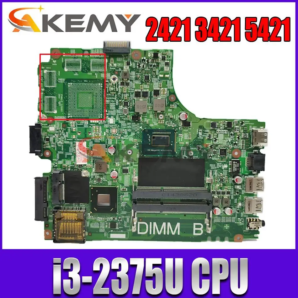 

12204-1 For dell inspiron 2421 3421 5421 laptop motherboard with i3-2375U DDR3 5J8Y4 mainboard 100% tested good 90Day Warranty