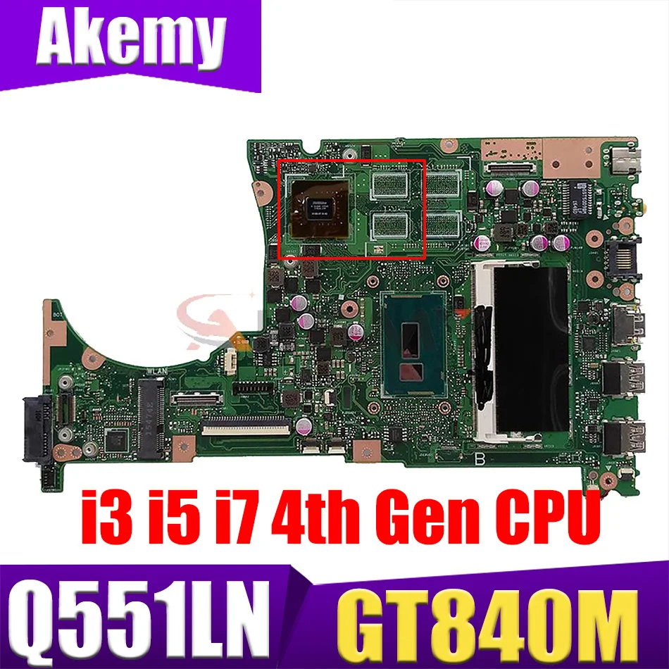 

Материнская плата Q551L для ноутбука ASUS Q551L, Q551LB, Q551LN, материнская плата для ноутбука GT840M