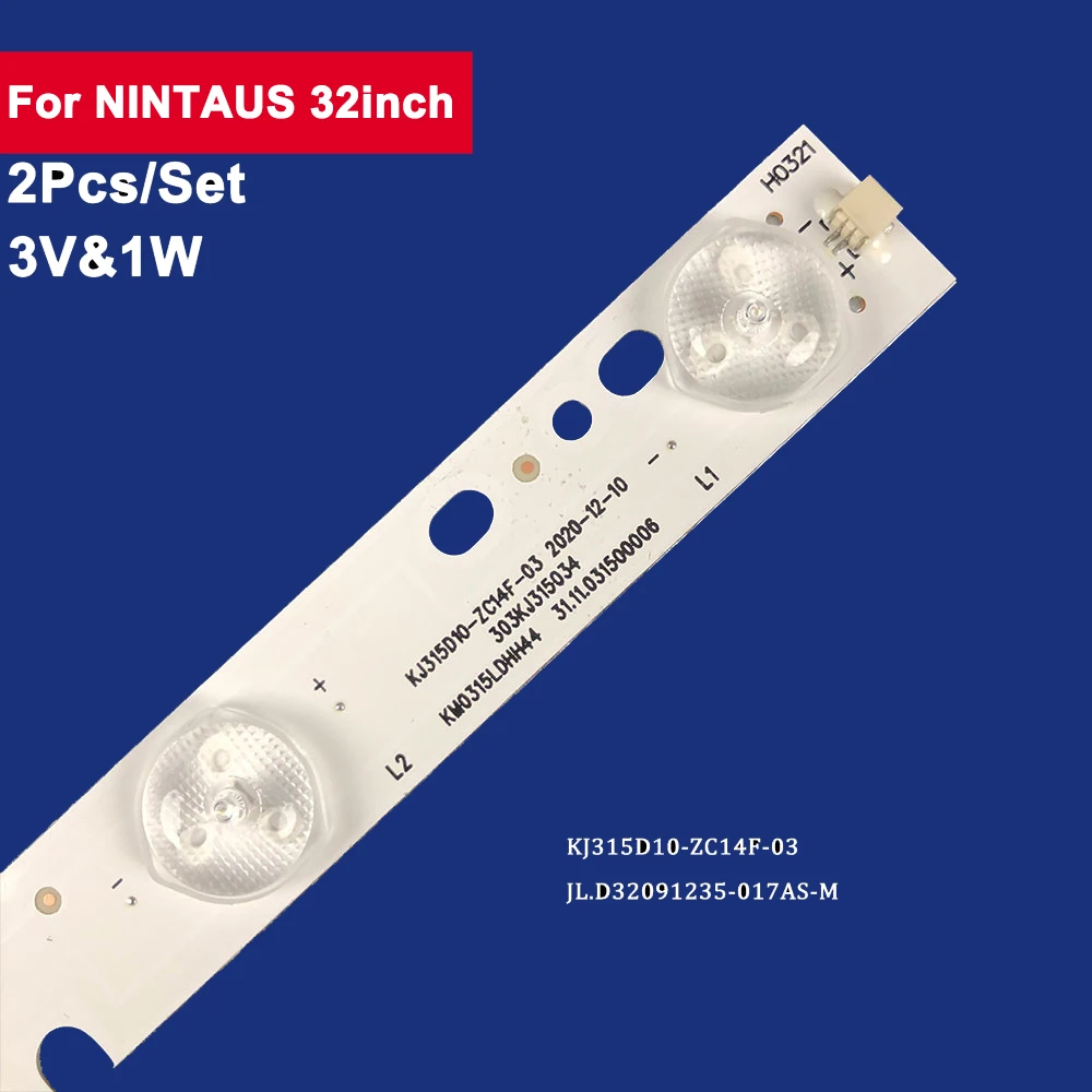 2 шт., 578 мм для NINTAUS 32 дюйма, зеркальная подсветка, ТВ-полоска 10, зеркальная-03, зеркальная фотовспышка, E32D1900, HD32