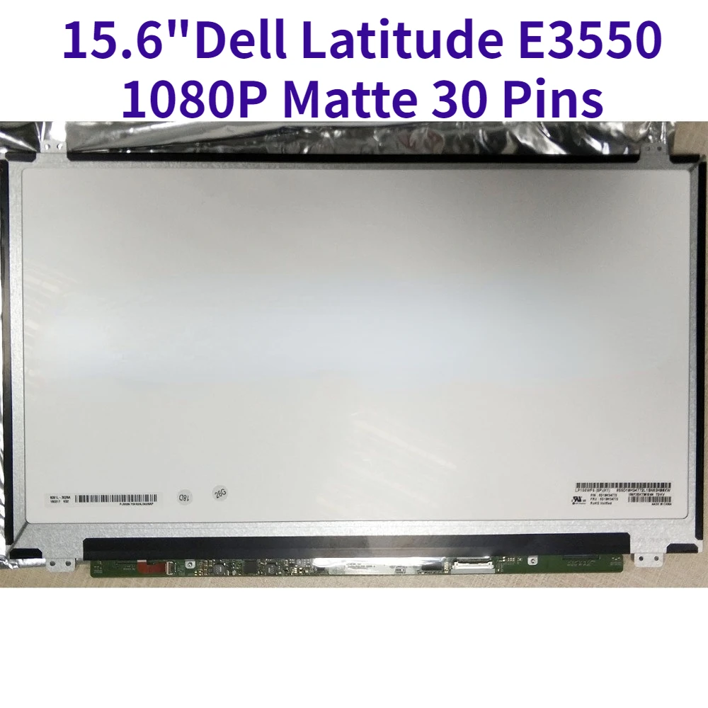 

For LG 15.6" LCD Screen for Dell Latitude E3550 LP156WF6-SPM1 LP156WF6(SP)(M1) IPS 1080P Matte 30 Pins LP156WF6 SPM1 DP/N 0KFKV0