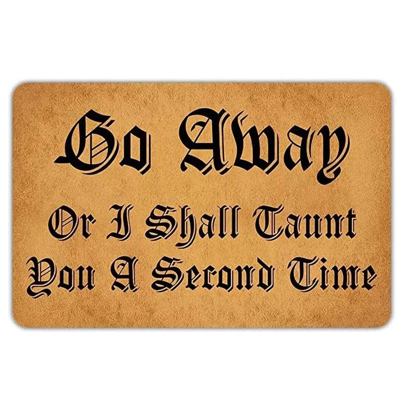 Коврик для входной двери приветственный коврик добро пожаловать иначе я покажу