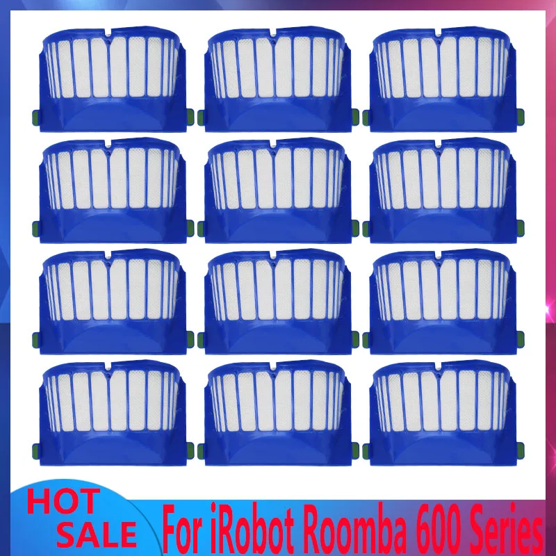 

Hepa Filter For iRobot Roomba 600 605 610 614 615 616 620 621 625 630 635 664 671 690 694 650 660 685 Vacuum Cleaner Spare Parts