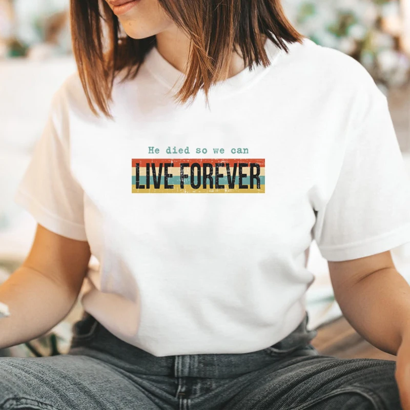 

We Died So We Can Live Forever Retro T Shirt Women Cotton Vintage Religious Clothes Christian Jesus Church Top Tee Dropshipping