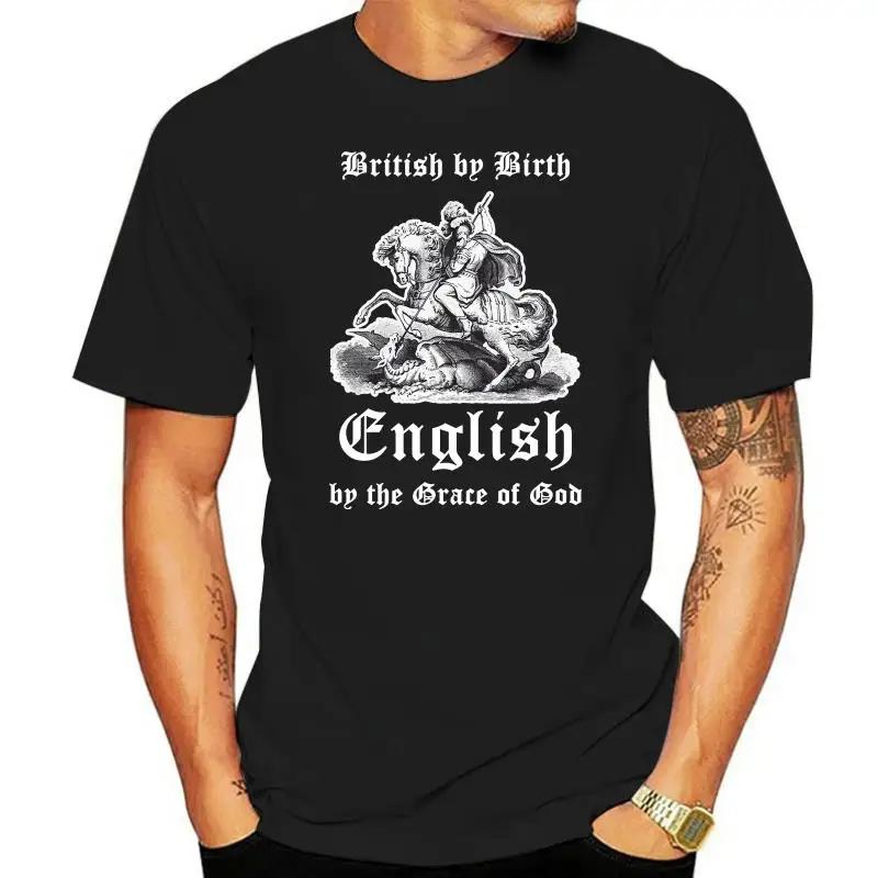 

St Georges Day T Shirt British By Birth English By The Grace Of God Men Kid L264 100% cotton tee shirt tops wholesale tee
