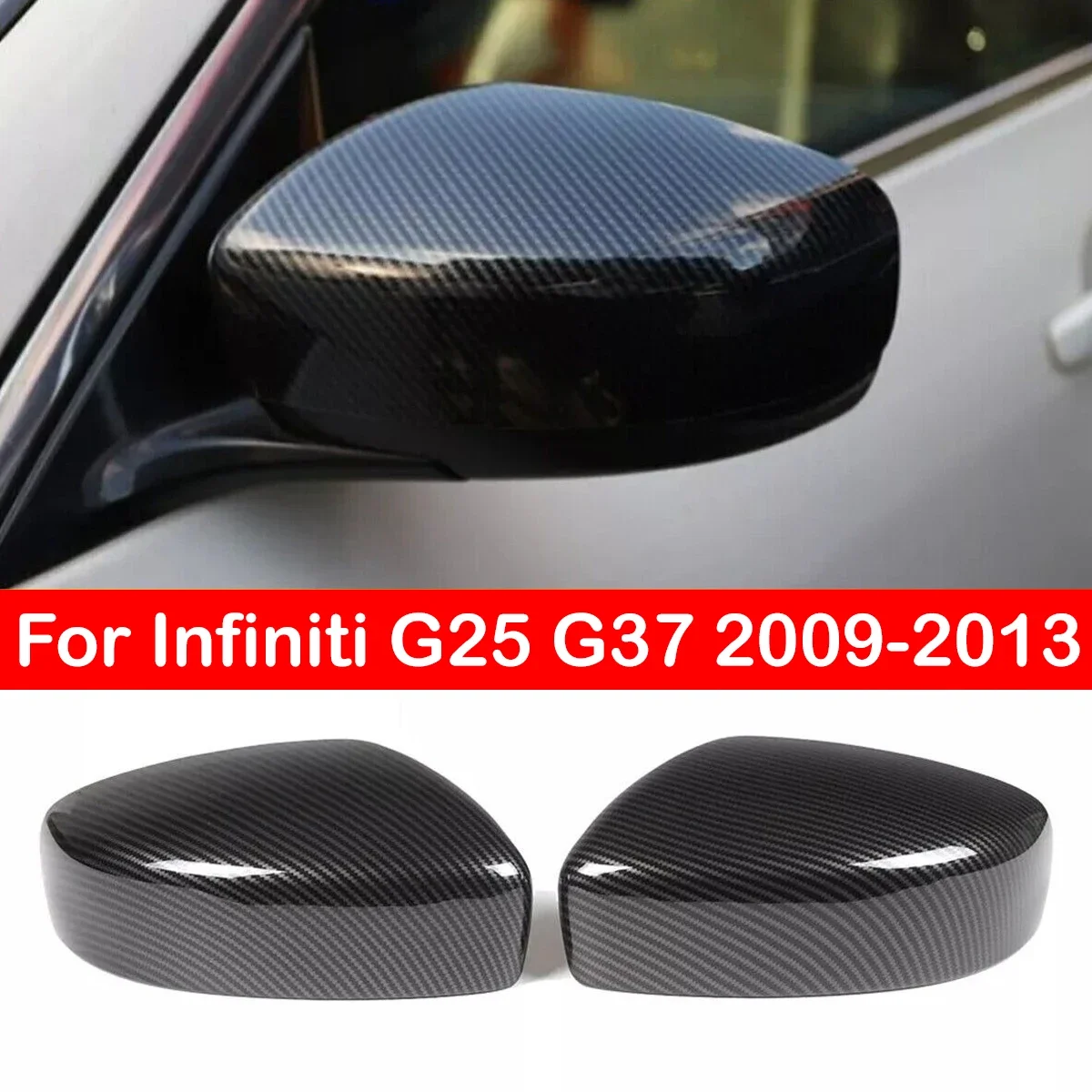 

Для Infiniti G25 G37 2009-2013 Автомобильная наклейка на боковое зеркало заднего вида, крышка крыла, внешняя дверь, задний вид, отделка корпуса из углеродного волокна