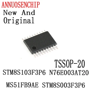 1PCS New And Original STM8S103 STM8S003 N76E003 TSSOP-20 micro controller STM8S103F3P6 N76E003AT20 MS51FB9AE STM8S003F3P6