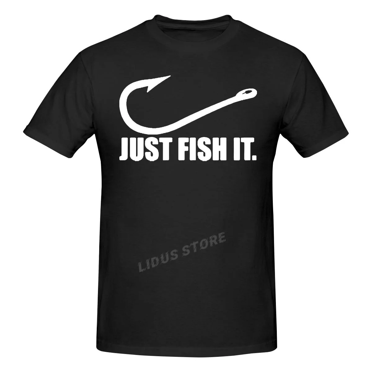 

Funny Love Fishing TShirt Men Just Fish It Funny T-Shirt Short Sleeves Hip Hop O-Neck Cotton T Shirts