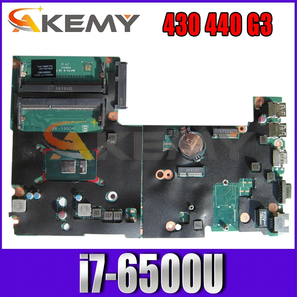 

831862-601 831862-501 для HP Probook 430 440 G3 i7-6500U материнская плата для ноутбука DA0X61MB6G0 SR2EZ DDR3 Материнская плата для ноутбука