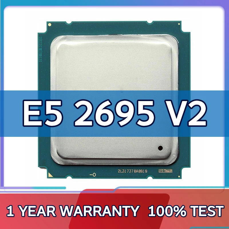 

Used Xeon E5 2695 V2 Processor 2.4GHz 30M Cache LGA 2011 SR1BA server CPU