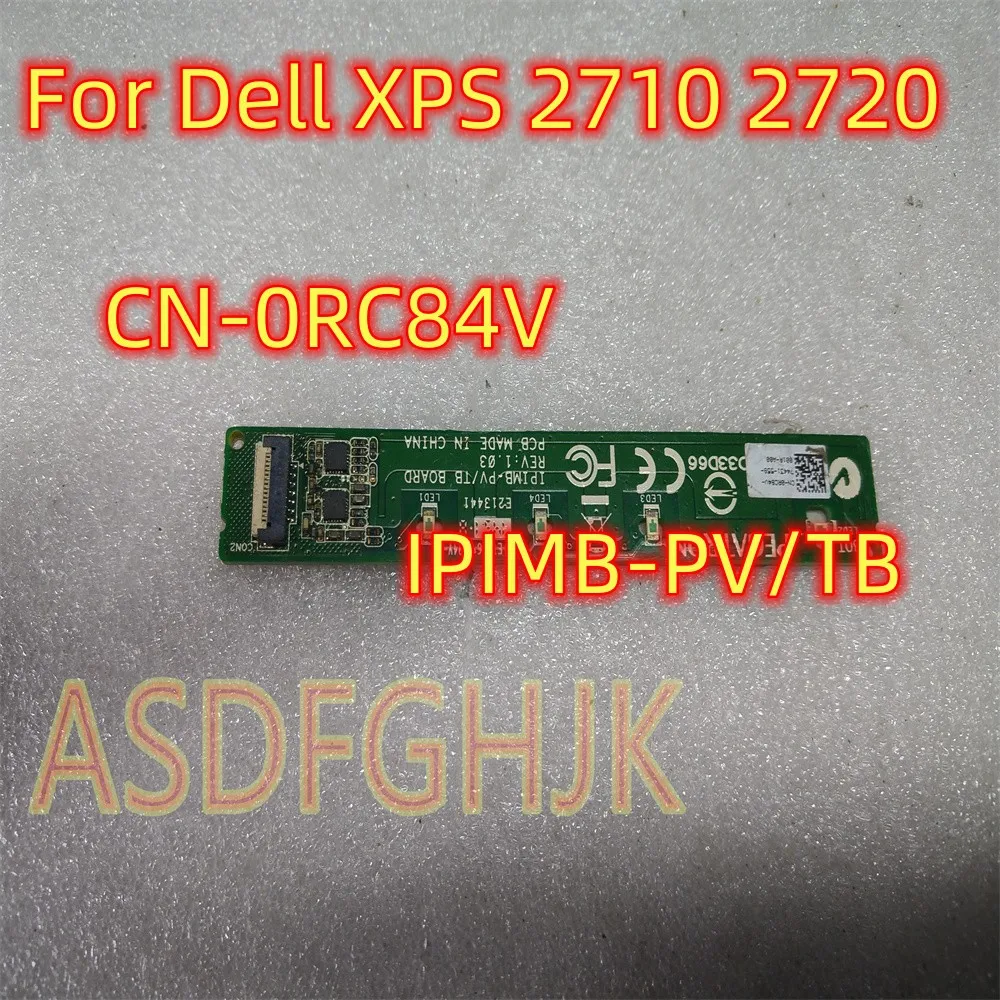 

Оригинальная светодиодная плата OSD для Dell XPS 2710 2720 Φ/TB, RC84V 0RC84V, бесплатная доставка