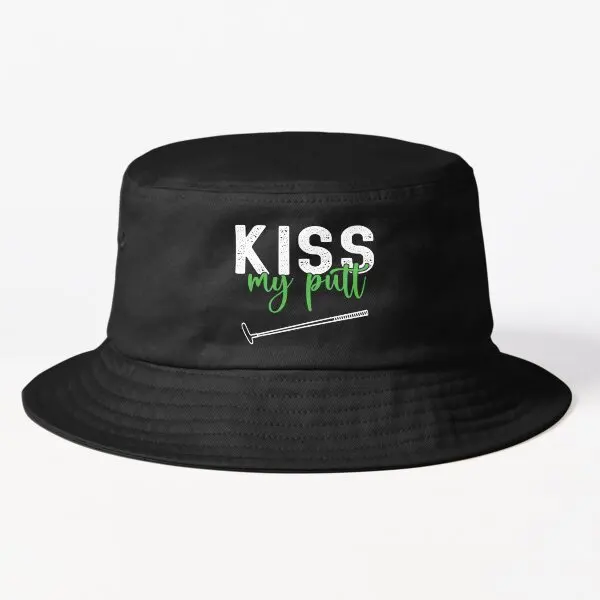 Kiss My Putt Funny Golf Golfer Golfing B  Bucket Hat Sport Hip Hop Women Casual Boys Mens Spring  Outdoor Sun Caps Fishermen