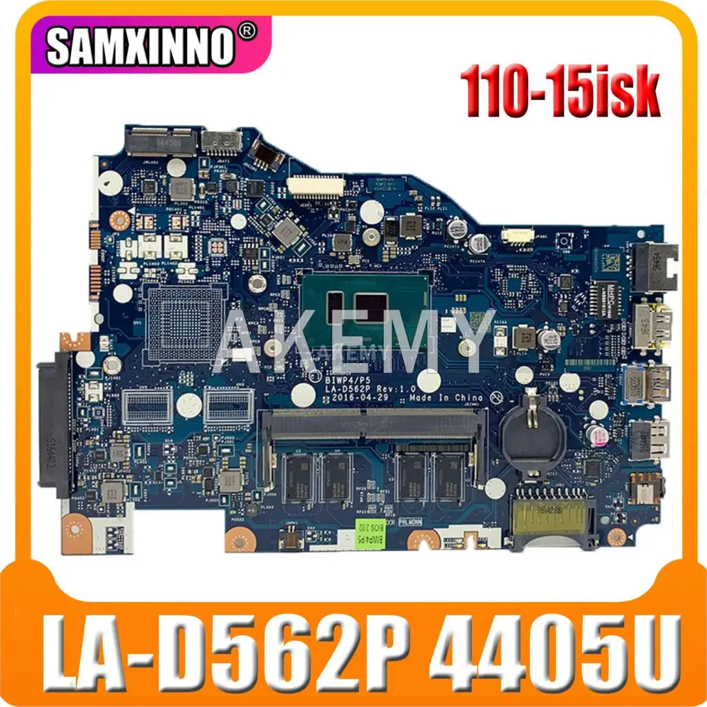 

SAMXINNO For Lenovo Ideapad 110-15ISK Laotop Mainboard BIWP4/P5 LA-D562P Motherboard with 4405U 4GB RAM