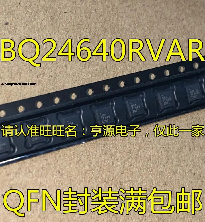 

BQ24640RVAR BQ24640 OGA QFN16 IC