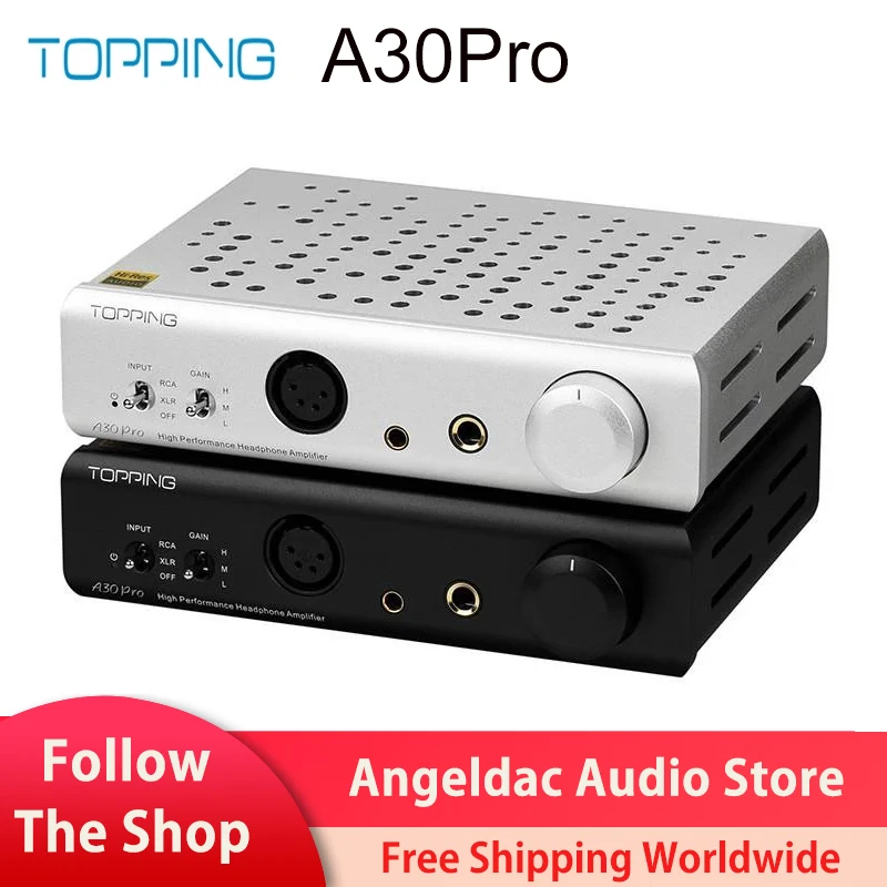 

TOPPING A30Pro Headphone Amplifier 4 pin XLR/4.4mm/6.35mm Output Balanced Input A30 PRO Hi-Res Amplifier TOPPING D30Pro